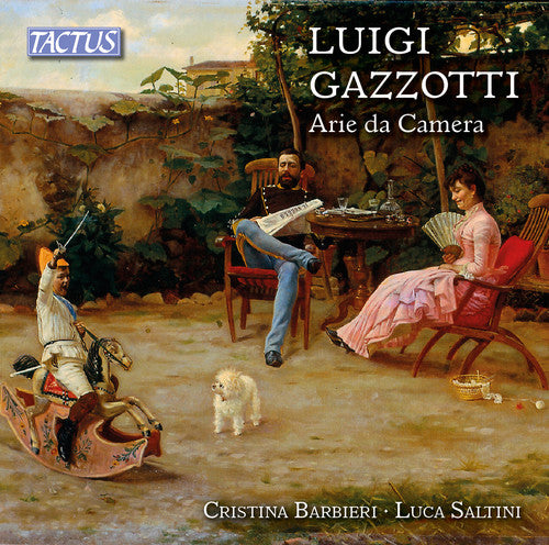 Gazzotti / Barbieri / Saltini: Gazzotti: Chamber Arias