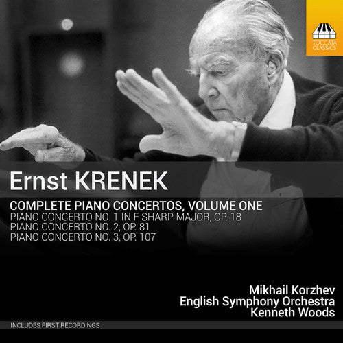 Krenek / Korzhev / English Symphony Orch. / Woods: Krenek: Complete Piano Concertos 1
