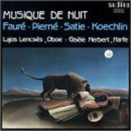 Koechlin / Faure / Pierne / Lencses / Herbert: Night Music for Oboe English Horn & Harp