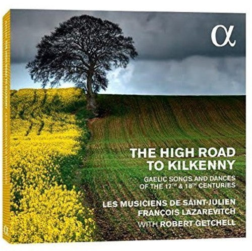 O'Carolan, Turlough / Peacock, John / Getchell, Rober: High Road to Kilkenn Gaelic Songs & Dances from