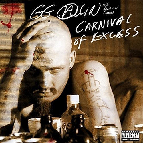 Allin, Gg: Carnival Of Excess