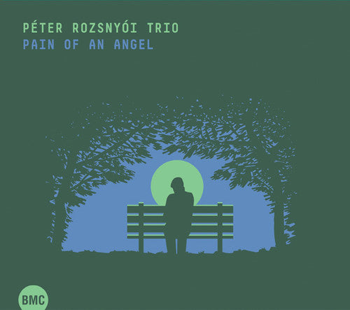 Rozsnyoi, Peter / Trio: Pain of An Angel