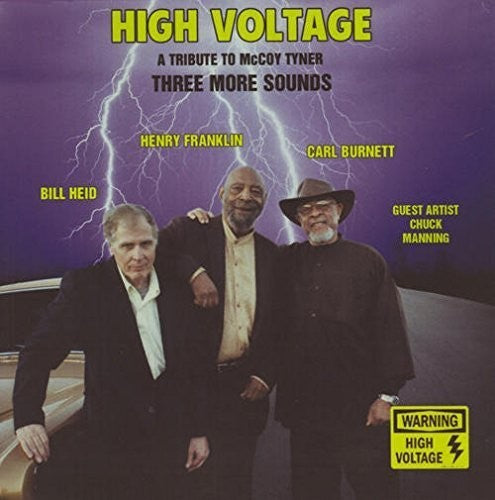 Three More Sounds: High Voltage - a Tribute to McCoy Tyner