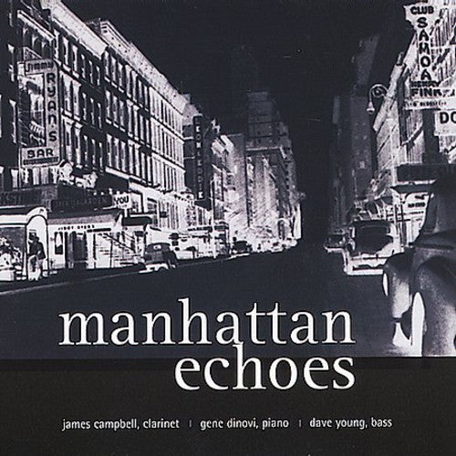 Campbell, James / Dinovi, Gene / Young, Dave: Manhatten Echoes