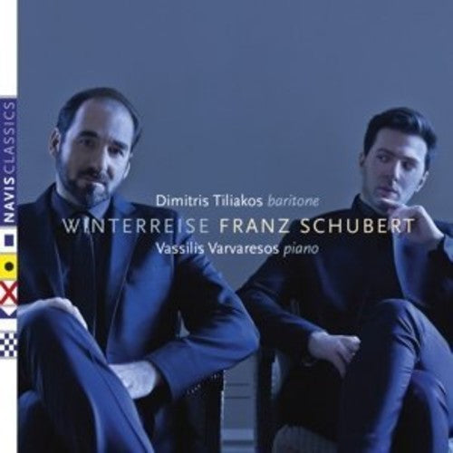 Schubert / Tiliakos, Dimitris / Varvaresos, Vassilis: Winterreise