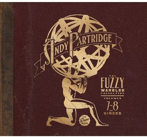 Partridge, Andy: Vol 7-8: Fuzzy Warbles & Hinges (Bonus Disc)