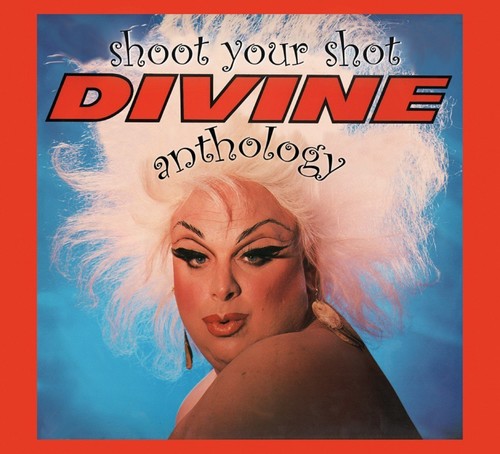 Divine: Shoot Your Shot: Divine Anthology