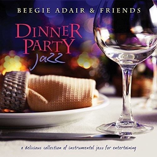 Dinner Party Jazz / Various: Dinner Party Jazz