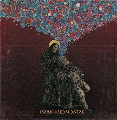 Isaak: Sermonize