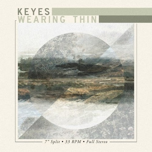 Keyes / Wearing Thin: Keyes / Wearing Thin - Split Ep