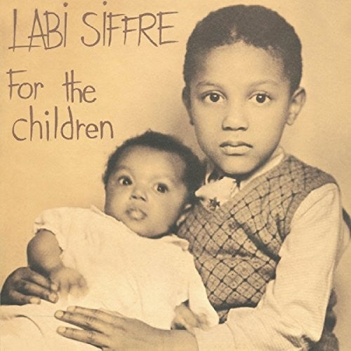 Siffre, Labi: For the Children