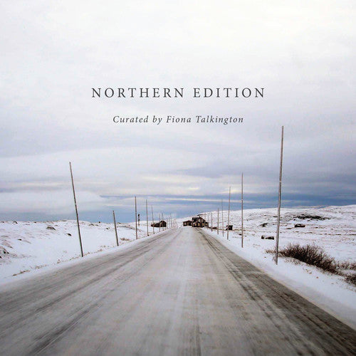 Talkington, Fiona: Northern Edition