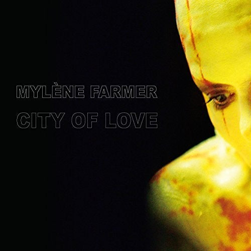 Farmer, Mylene: City of Love