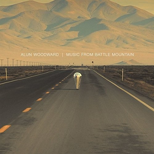 Woodward, Alun: Music from Battle Mountain