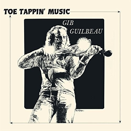 Guilbeau, Gib: Toe Tappin Music