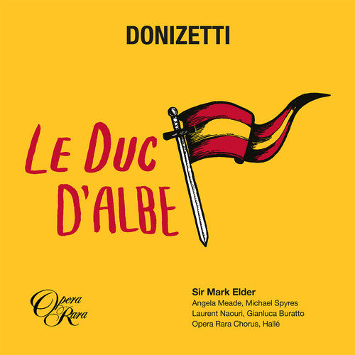 Donizetti, G. / Halle Orchestra / Elder, Mark: Le Duc D'albe