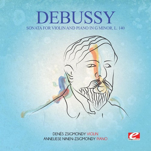 DeBussy: Sonata for Violin & Piano G Min 140