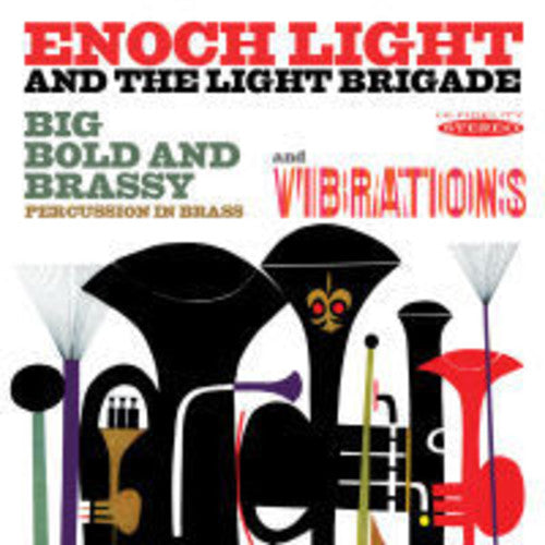 Light, Enoch: Big Bold & Brassy & Vibrations