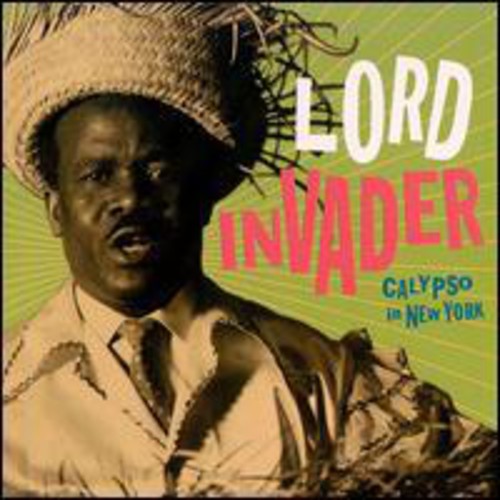 Lord Invader: Calypso in New York