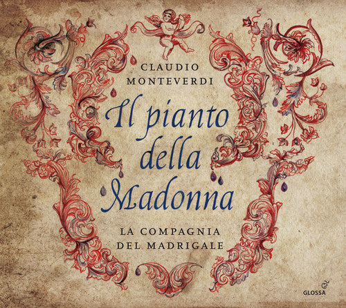 Monteverdi, Claudio / Graziolino, Marta: Monteverdi: Il Pianto Della Madonna