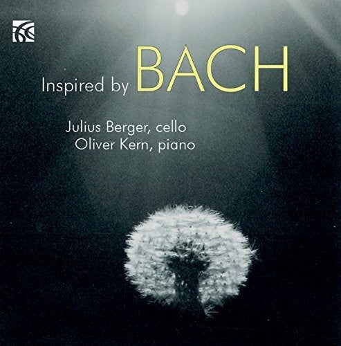 Bach, J.S. / Berger, Julius / Kern, Olvier: Inspired By Bach: Works for Cello