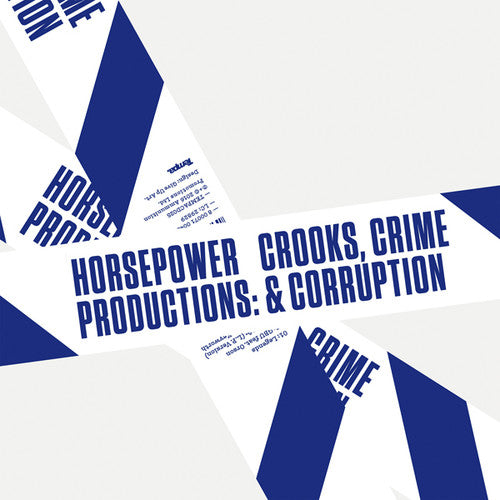 Horsepower Productions: Crooks Crime & Corruption