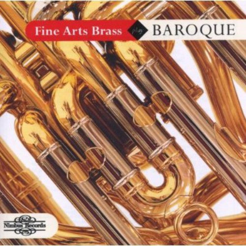 Fine Arts Brass Ens / Handel / Vivaldi / Bach: Fine Arts Brass Play Baroque