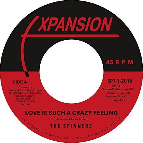 Spinners: Love Is Such a Crazy Feeling / Got to Be Love