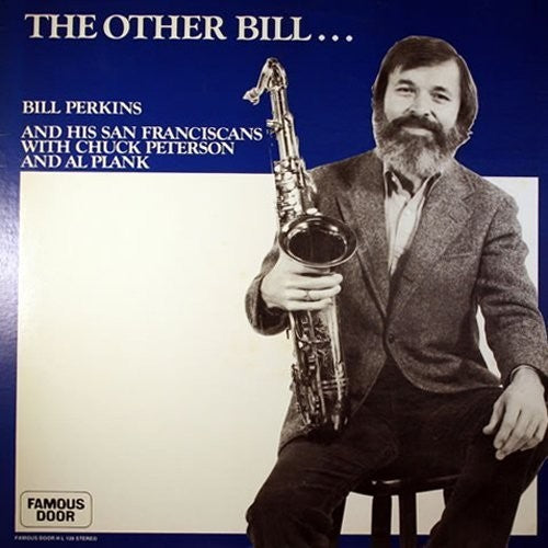 Perkins, Bill: Other Bill