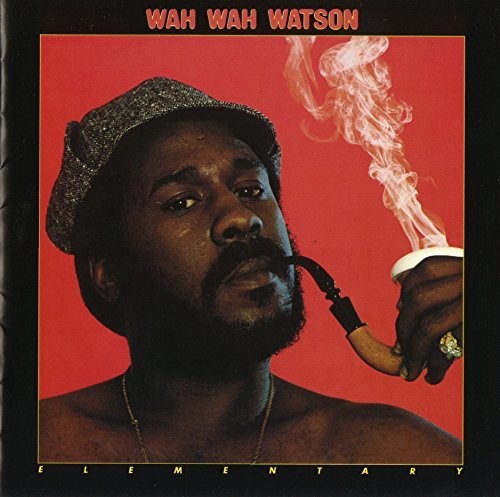 Watson, Wah Wah: Elementary