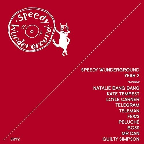 Speedy Wunderground Year 2 / Various: Speedy Wunderground Year 2 / Various