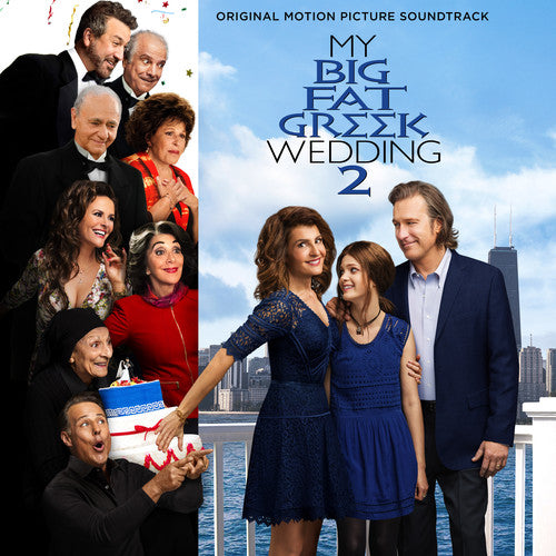 My Big Fat Greek Wedding 2 / O.S.T.: My Big Fat Greek Wedding 2 (Original Soundtrack)