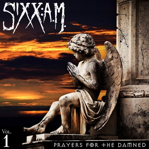 Sixx:a.M.: Prayers For The Damned