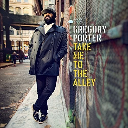 Porter, Gregory: Take Me To The Alley