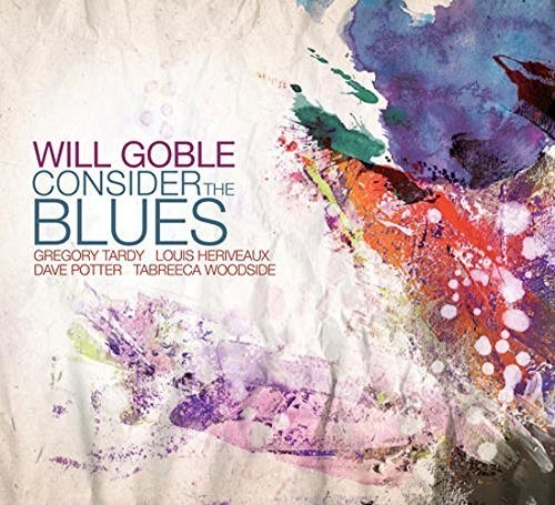 Goble, Will: Consider the Blues