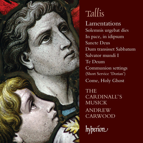 Tallis / Cardinall's Musick / Carwood, Andrew: Lamentations & Other Sacred Music