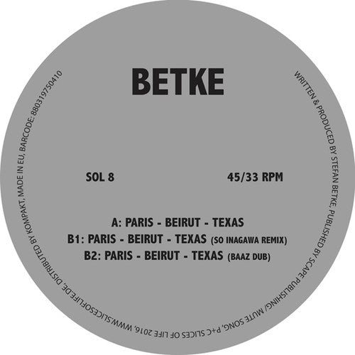 Betke: Paris-Beirut-Texas