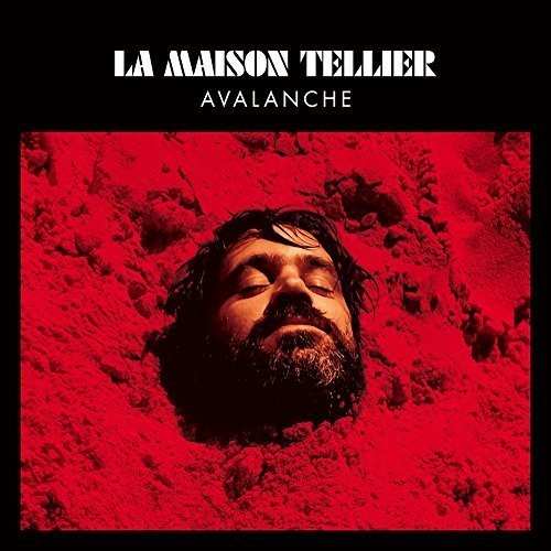 La Maison Tellier: Avalanche