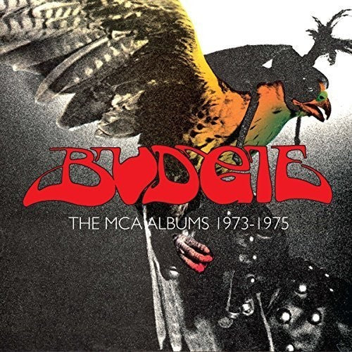Budgie: MCA Albums 1973-1975