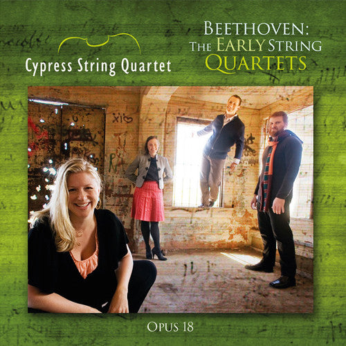 Beethoven / Cypress String Quartet: Early String Quartets