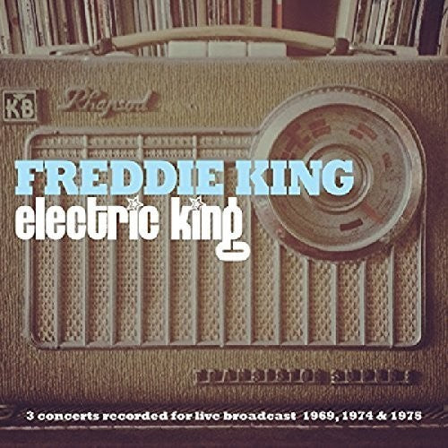 King, Freddie: Electric King