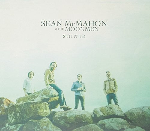 McMahon, Sean & the Moonmen: Shiner