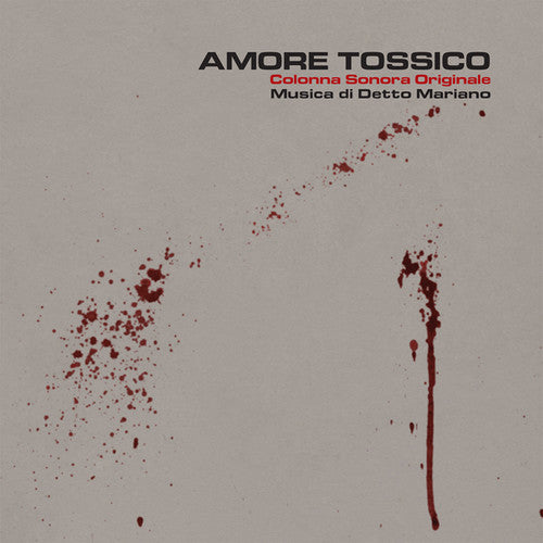 Mariano, Detto: Amore Tossico (Toxic Love) (Original Soundtrack)