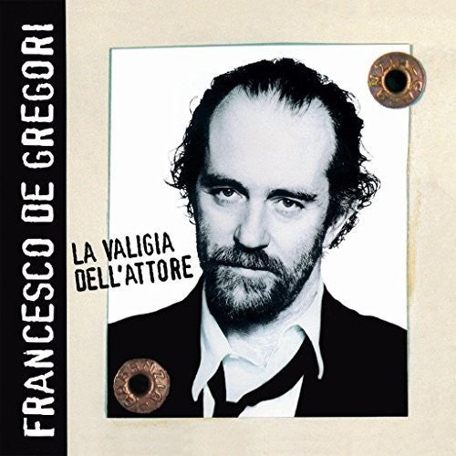 De Gregori, Francesco: La Valigia Dell'attore