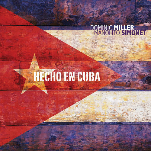 Miller, Dominic: Hecho en Cuba