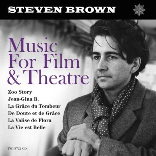 Brown, Steven: Music for Film & Theatre