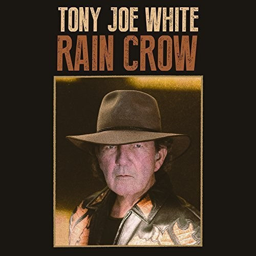 White, Tony Joe: Rain Crow