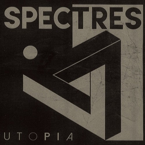 Spectres: Utopia
