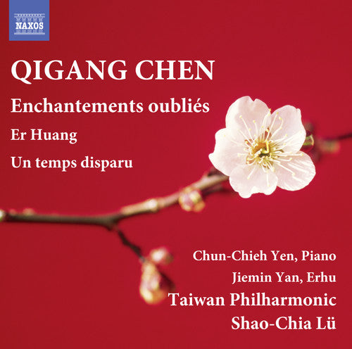 Chen, Qigang / Taiwan Philharmonic Orchestra: Enchantements Oublies