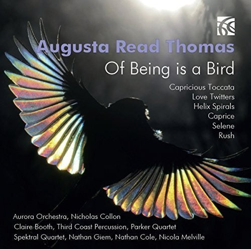 Thomas / Parker Quartet / Melville, Nicola: Of Being Is A Bird